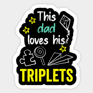 This dad loves his triplets hand drawing illustrations Sticker